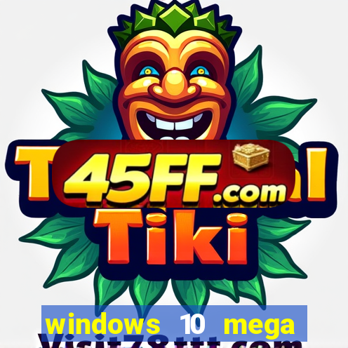 windows 10 mega lite torrent